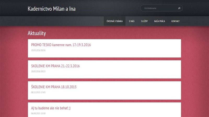 Kaderníctvo Milan a Ina