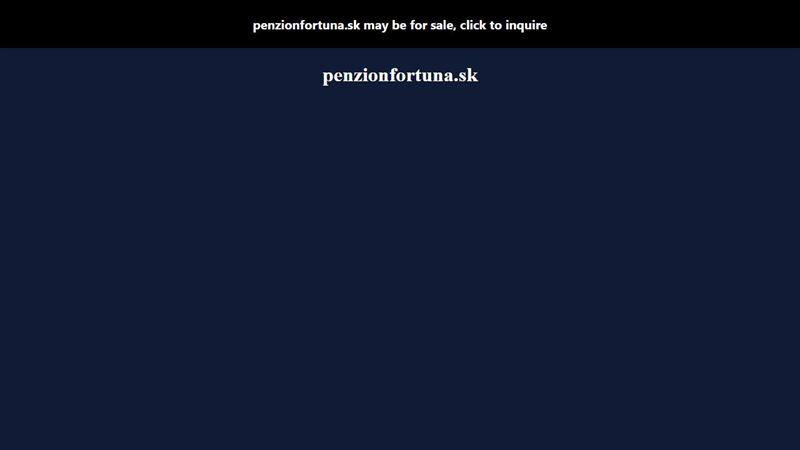 Penzión Fortuna